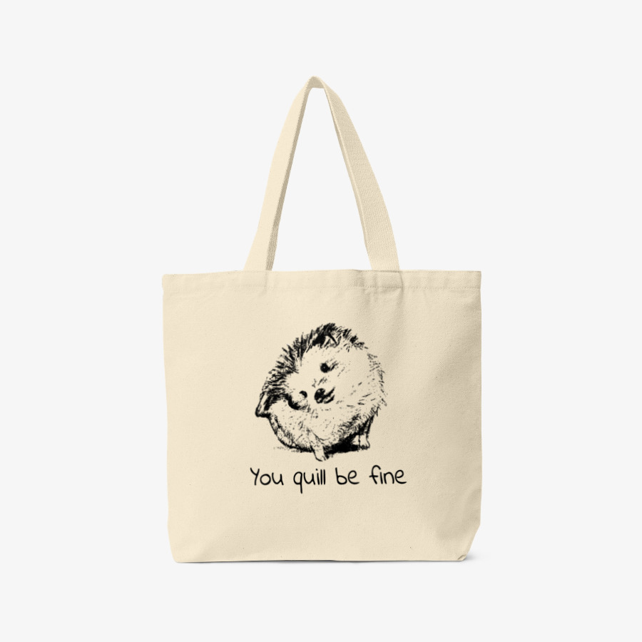 You Quill be Fine  Bag , MARPPLESHOP GOODS