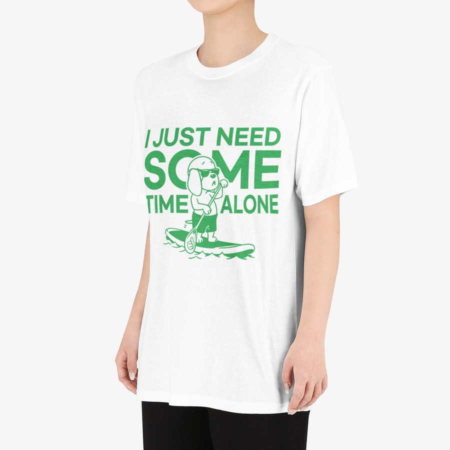 I JUST NEED SOME TIME ALONE_1, MARPPLESHOP GOODS